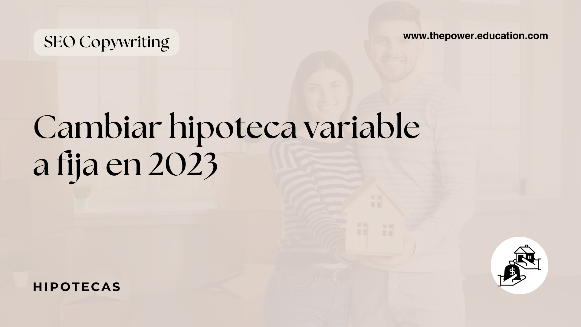 como cambiar hipoteca variable a fija 